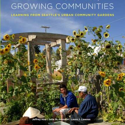 Greening Cities, Growing Communities