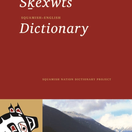 Squamish-English Dictionary