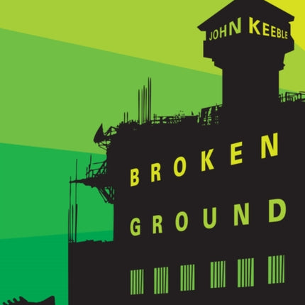 Broken Ground: A Novel