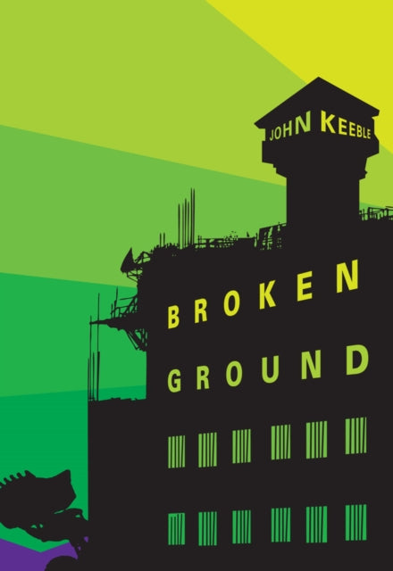 Broken Ground: A Novel