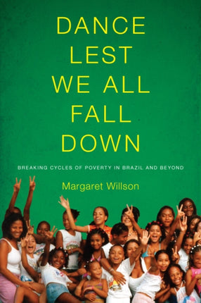 Dance Lest We All Fall Down  Breaking Cycles of