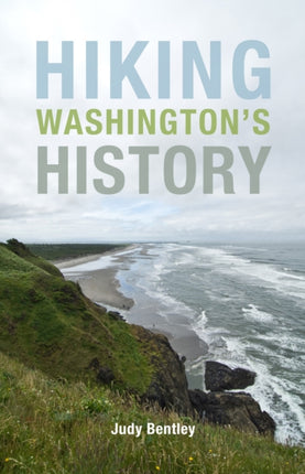 Hiking Washington's History