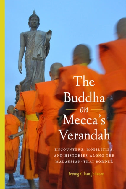 The Buddha on Meccas Verandah