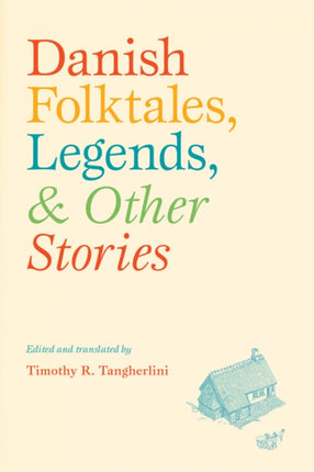 Danish Folktales Legends and Other Stories