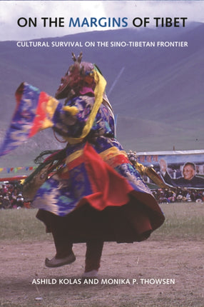 On the Margins of Tibet: Cultural Survival on the Sino-Tibetan Frontier