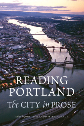 Reading Portland: The City in Prose