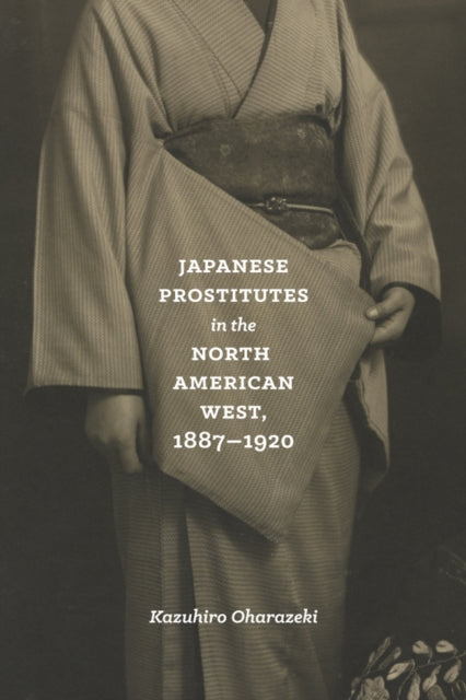 Japanese Prostitutes in the North American West