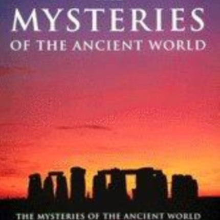 Mysteries of the Ancient World Mysteries of the