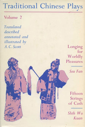Traditional Chinese Plays Volume II