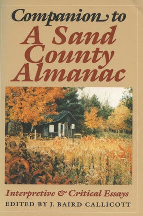 Companion to A Sand County Almanac  Interpretive