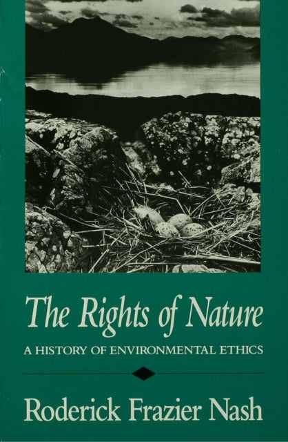 The Rights of Nature  History of Environmental