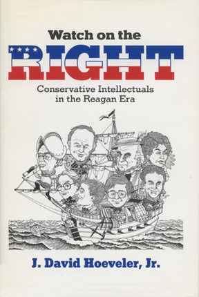 Watch on the Right  Conservative Intellectuals in