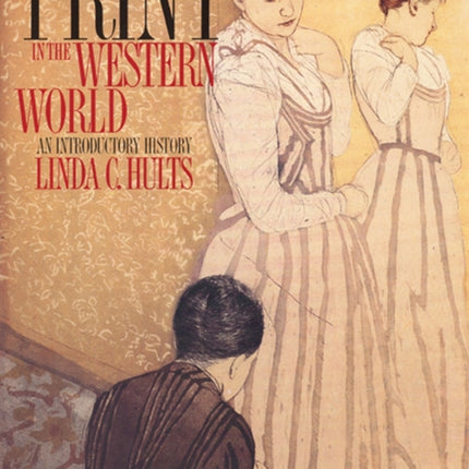 The Print in the Western World  An Introductory