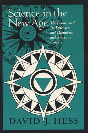 Science in the New Age  Paranormal Its Defenders
