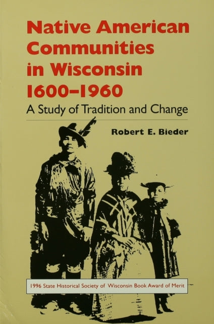 Native American Communities in Wisconsin 16301960