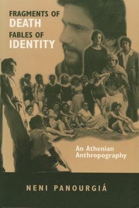 Fragments of Death Fables of Identity  An