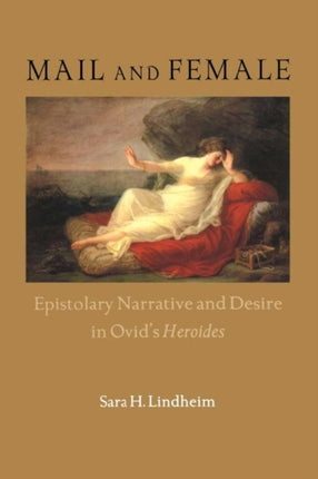 Mail and Female  Epistolary Narrative and Desire