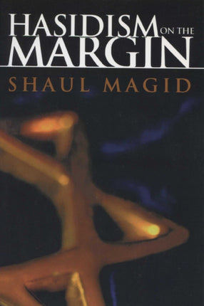 Hasidism on the Margin  Reconciliation
