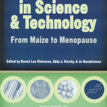 Controversies in Science and Technology v. 1 From Maize to Menopause