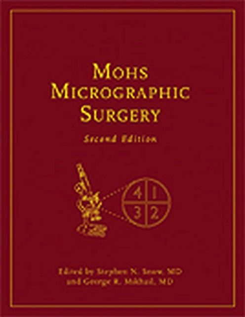 Mohs Micrographic Surgery