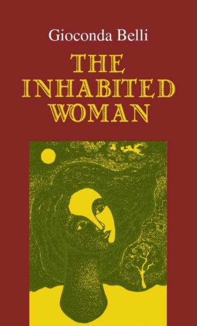 The Inhabited Woman: A Novel