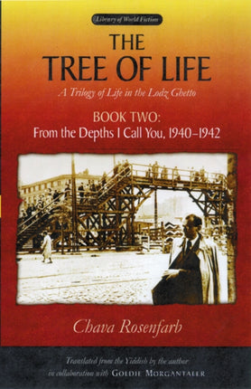 The Tree of Life Bk. 2 From the depths I call y