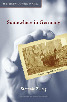 Somewhere in Germany  A Novel