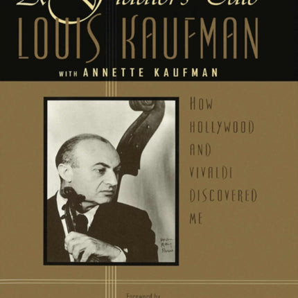 A Fiddlers TaleHow Hollywood And Vivaldi