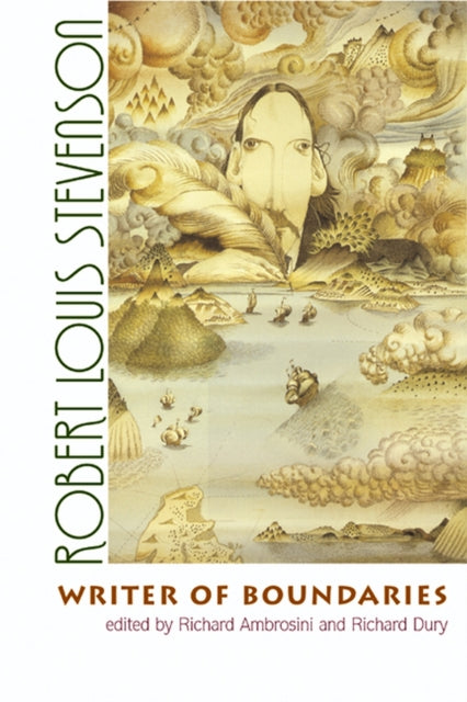 Robert Louis Stevenson  Writer of Boundaries