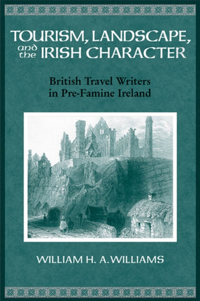 Tourism Landscape and the Irish Character