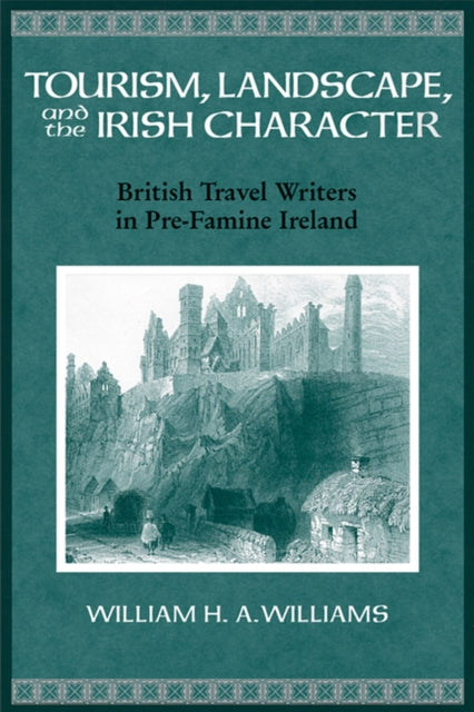 Tourism Landscape and the Irish Character
