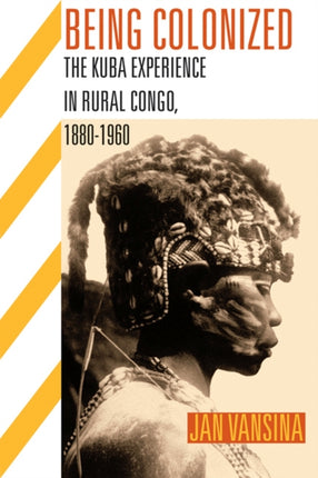 BEING COLONIZED  The Kuba Experience in Rural