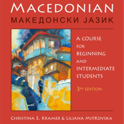 Macedonian  A Course for Beginning and Intermediate Students