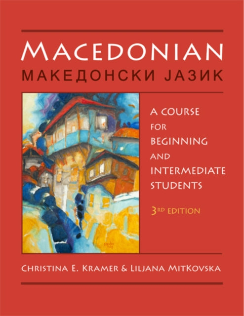 Macedonian  A Course for Beginning and Intermediate Students
