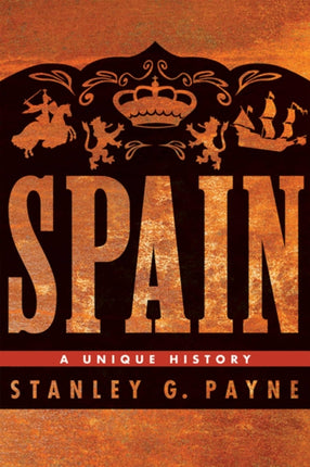 Spain  A Unique History