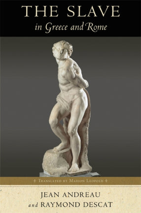 The  Slave in Greece and Rome