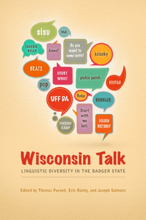 Wisconsin Talk  Linguistic Diversity in the Badger State