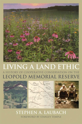 Living a Land Ethic  A History of Cooperative