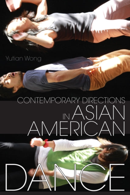 Contemporary Directions in Asian American Dance