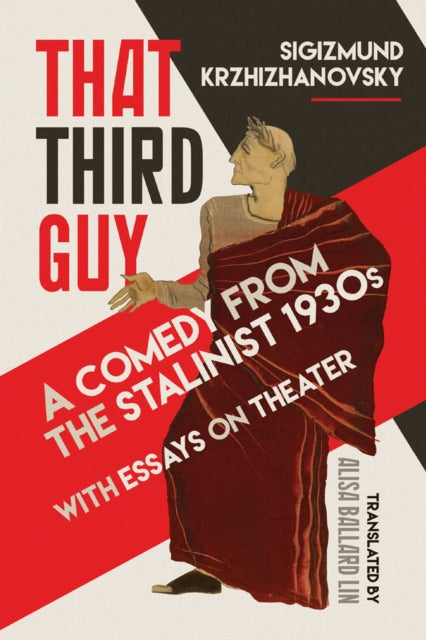 That Third Guy  A Comedy from the Stalinist 1930s