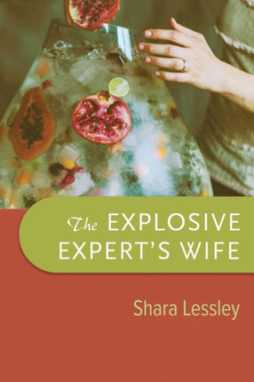 The Explosive Experts Wife