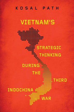 Vietnams Strategic Thinking during the Third