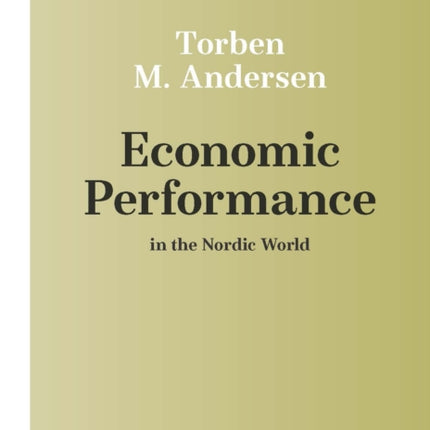 Economic Performance in the Nordic World