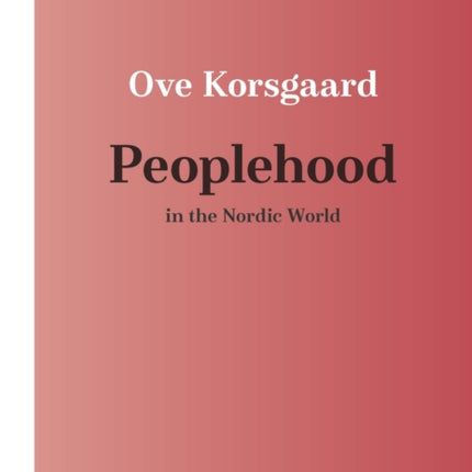 Peoplehood in the Nordic World