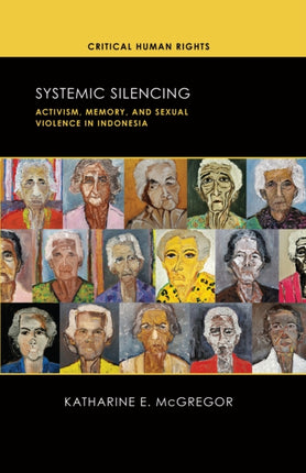 Systemic Silencing  Activism Memory and Sexual