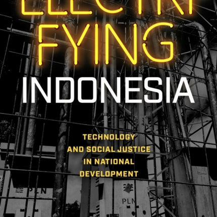 Electrifying Indonesia  Technology and Social