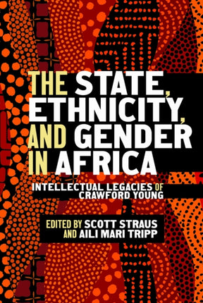 The State Ethnicity and Gender in Africa