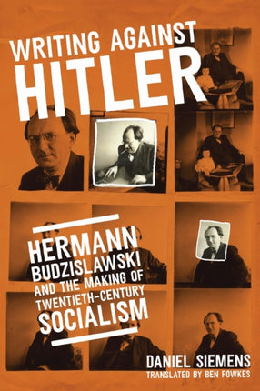 Writing against Hitler  Hermann Budzislawski and