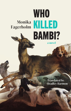 Who Killed Bambi
