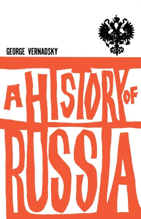 A History of Russia Rev New Revised Edition The History of Russia Series
